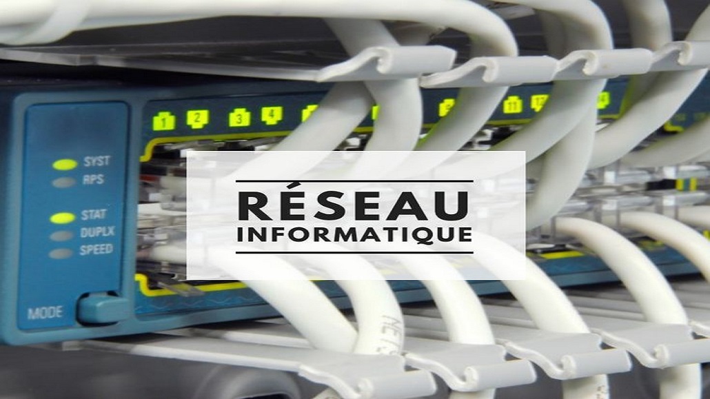 Réseaux Informatique